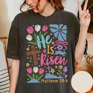 Christian Easter T-Shirt For , Bible Verse Faith Shirt, He Is Risen